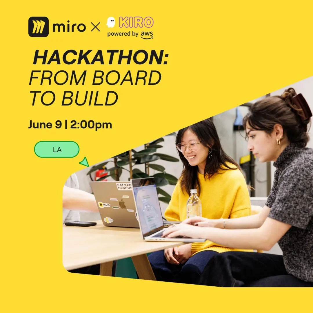 Miro x Kiro LA hackathon: from board to build