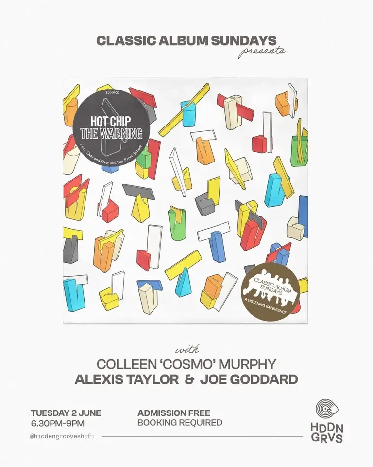 CAS presents Hot Chip 'The Warning' with Joe Goddard and Alexis Taylor