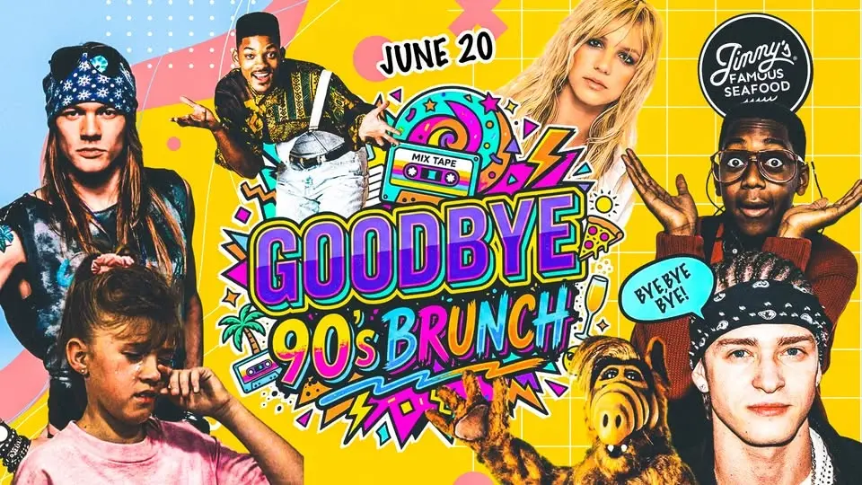 Goodbye 90s Brunch