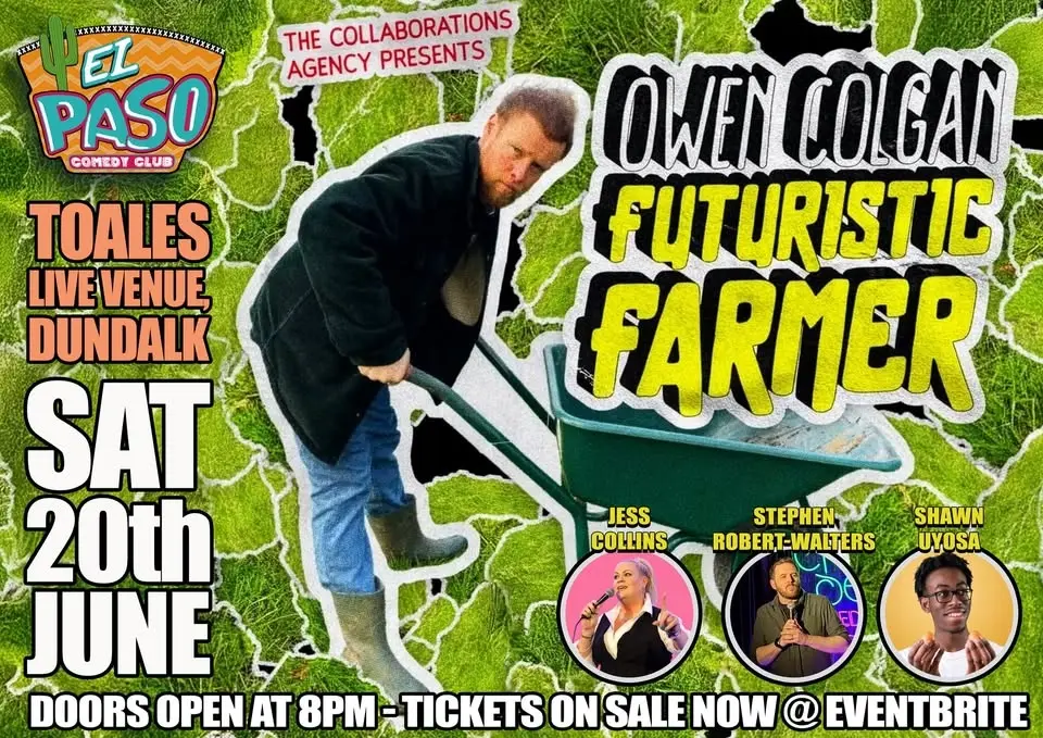 Hardy Bucks Star Owen Colgan Leads All-Star Comedy Night at Toales. Presented by El Paso Comedy.