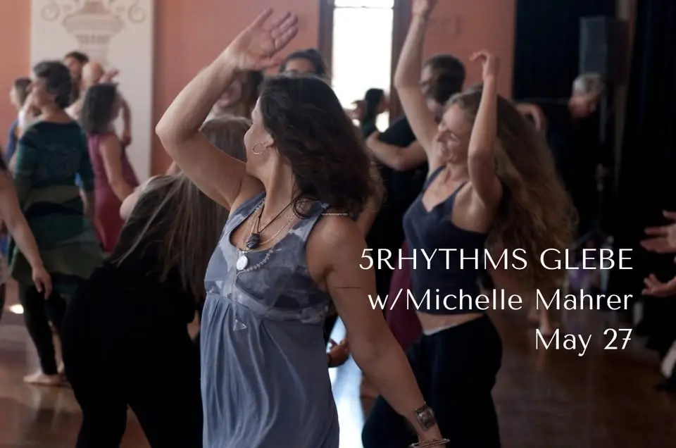 Conscious Dance Wednesdays 5Rhythms with Michelle May 27