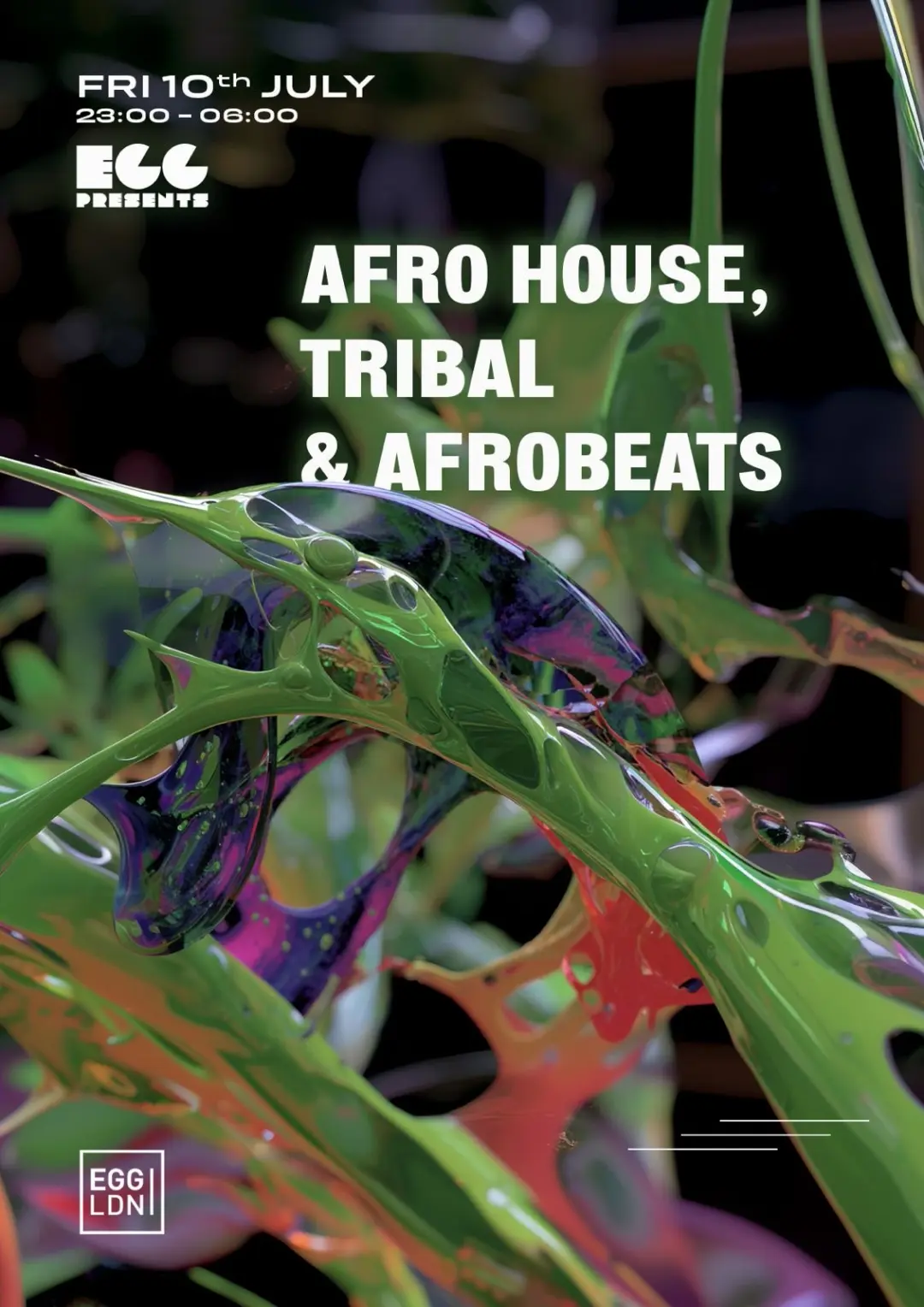 Egg LDN Pres: Afro House, Tribal & Afrobeats