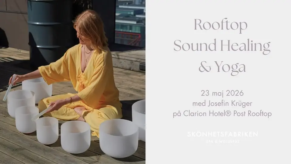 Yoga, soundhealing & frukost på Clarion Hotel® Post!
