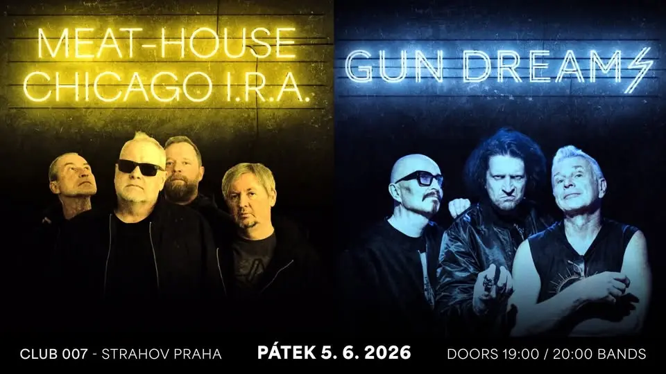 Gun Dreams + Meat-House Chicago I.R.A. - 007 STRAHOV