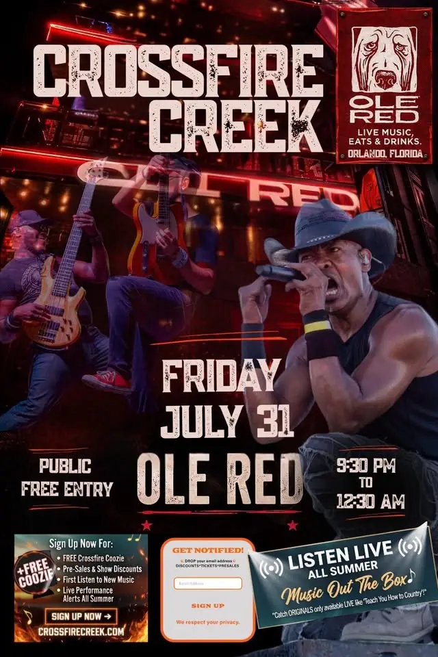 OLE RED Orlando - Crossfire Creek "Listen LIVE all SUMMER" Series