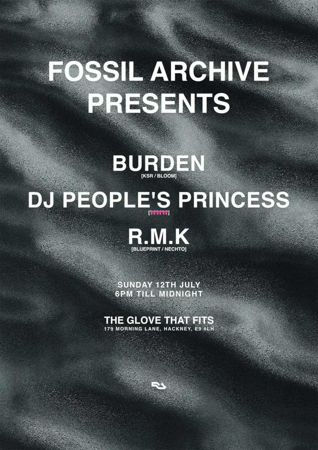 Fossil Archive presents: Burden, DJ People's Princess, R.M.K