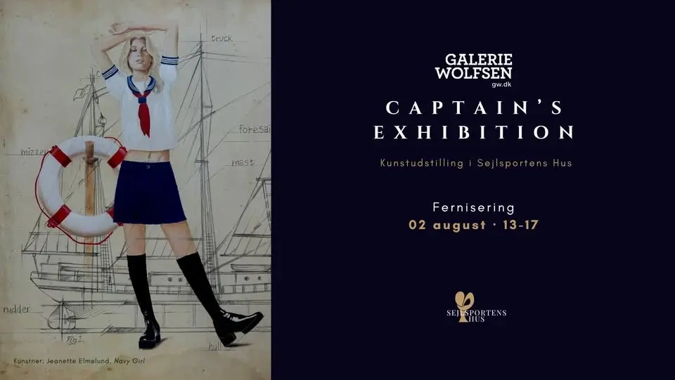 CAPTAIN'S EXHIBITION - Kunstudstilling | Galerie Wolfsen
