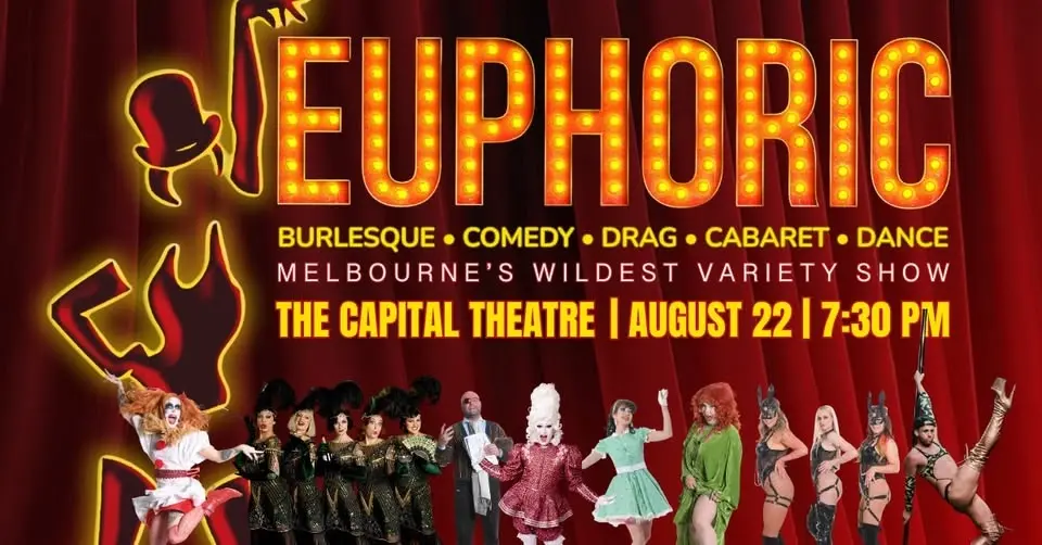 EUPHORIC | The Capital Theatre