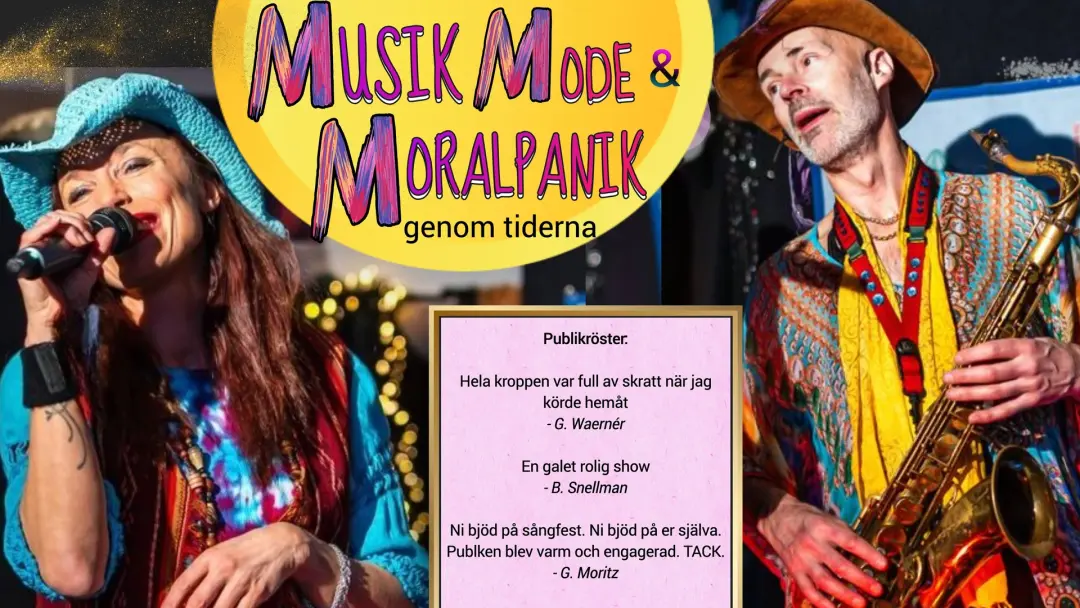 musikshow MUSIK, MODE & MORALPANIK med Cecilia Kyllinge och Bengt Kyllinge