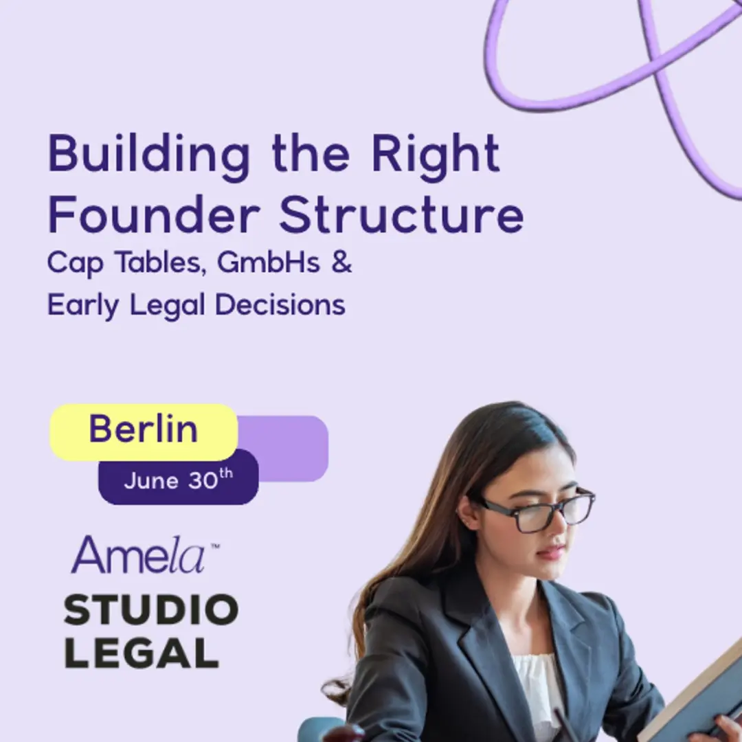 ⚖️ Building the Right Founder Structure: Cap Tables in GmbHs & Early Legal Decisions