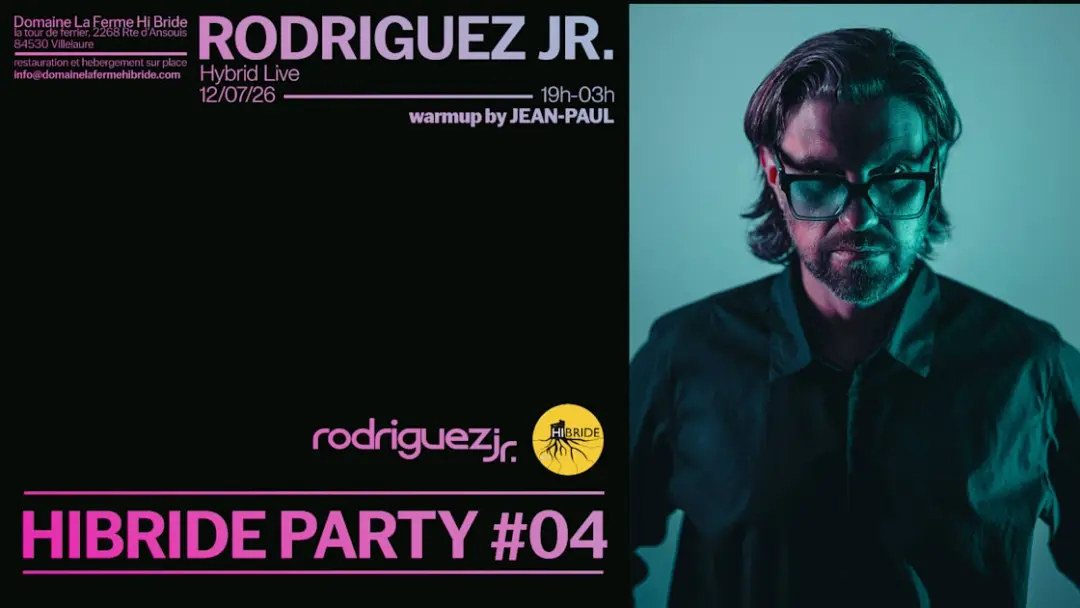 Rodriguez Jr / Hibride Party#4