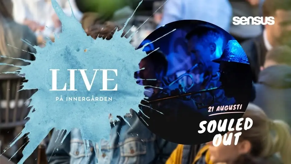 Innergården LIVE - 21 augusti - Souled Out - FRI ENTRÉ