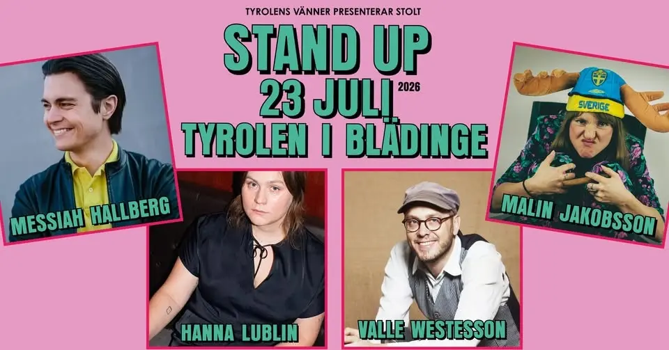 Tyrolen Stand-Up med Messiah Hallberg, Hanna Lublin, Valle Westesson & Malin Jakobsson