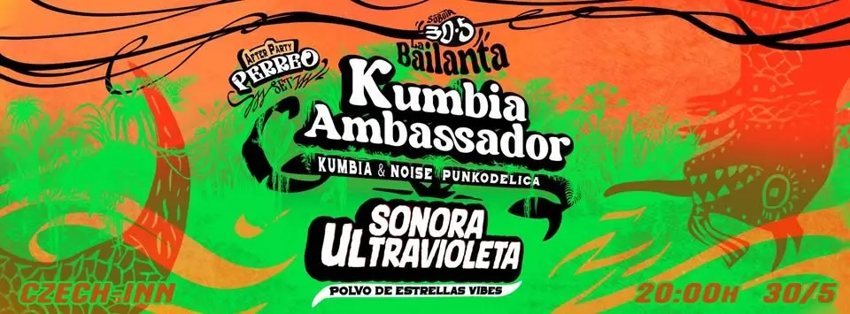 La Bailanta: Kumbia Ambassador/Sonora Ultravioleta 