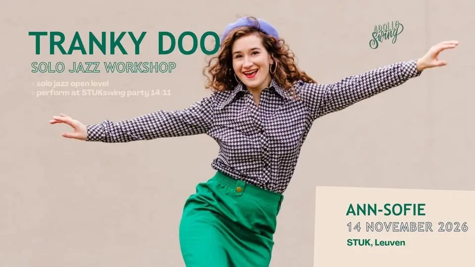 TRANKY DOO workshop in Leuven with Ann-Sofie - Apollo Swing