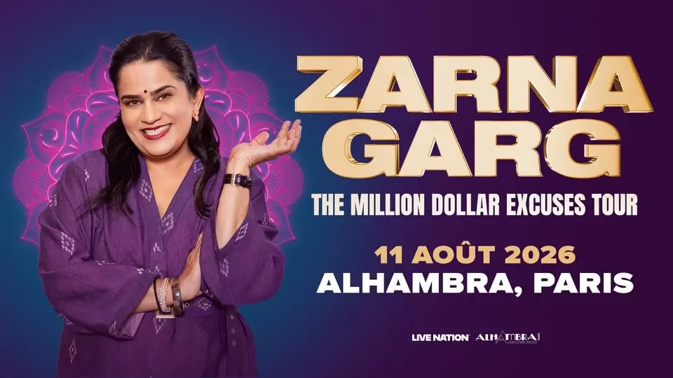 ZARNA GARG | Alhambra, Paris - 11 août 2026