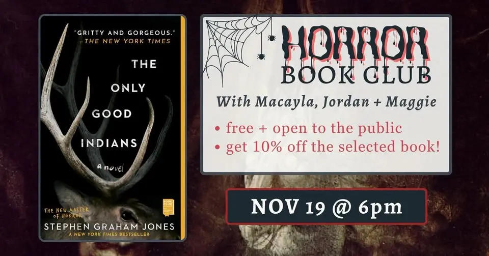 Horror Book Club: "The Only Good Indians"