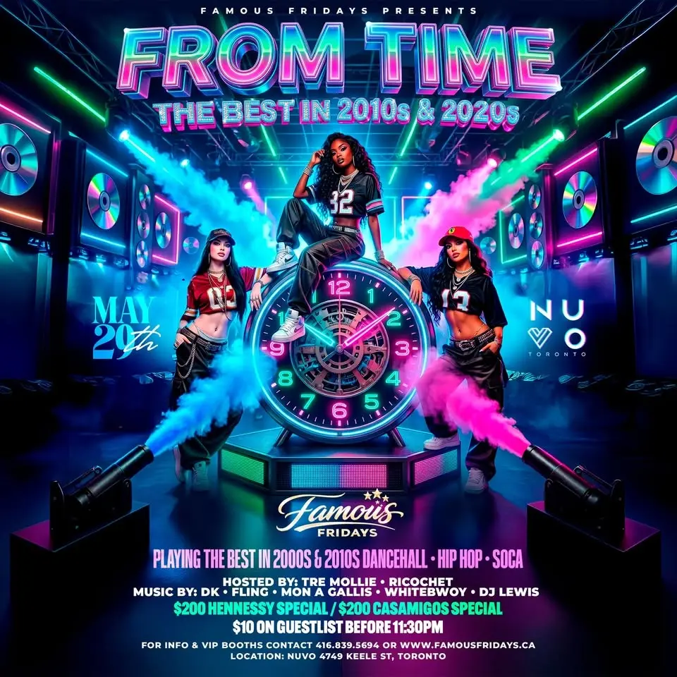 FROM TIME Toronto | Best of 2010s & 2020s Party @ NUVO | Famous Fridays