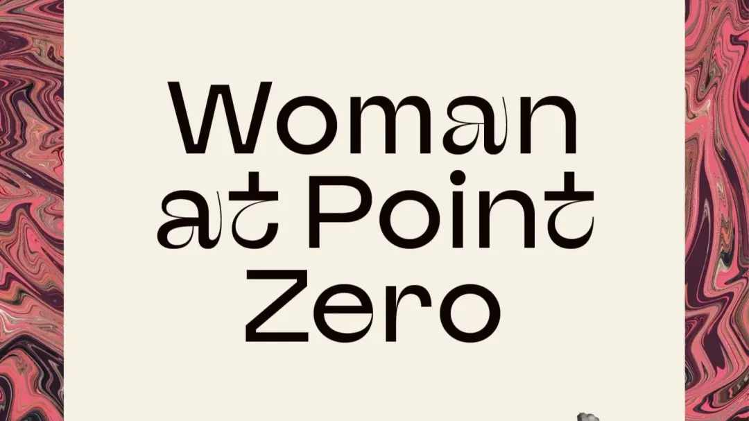 Book Discussion (July 2026): Woman at Point Zero by Nawal El Saadawi