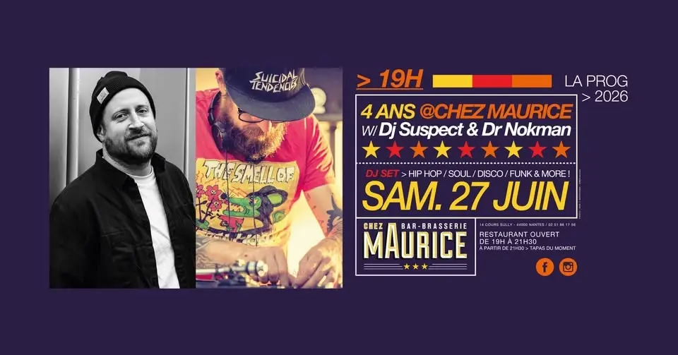 4 Ans de Chez Maurice: Dj Suspect & Dr Nokman