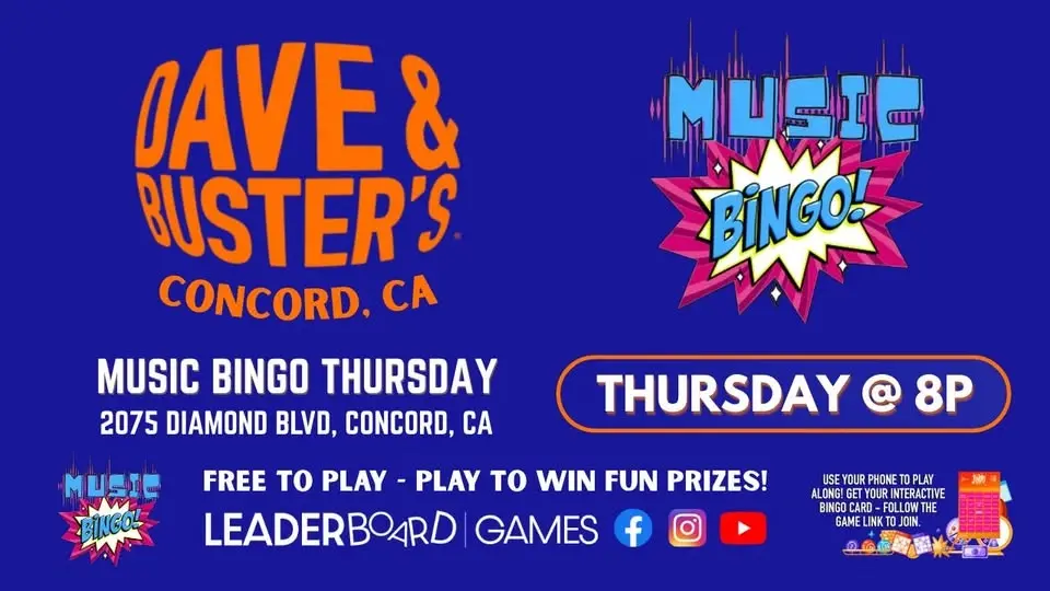 Music BINGO THURSDAY 8p | Dave & Buster's - Concord CA @LeaderBoardGames