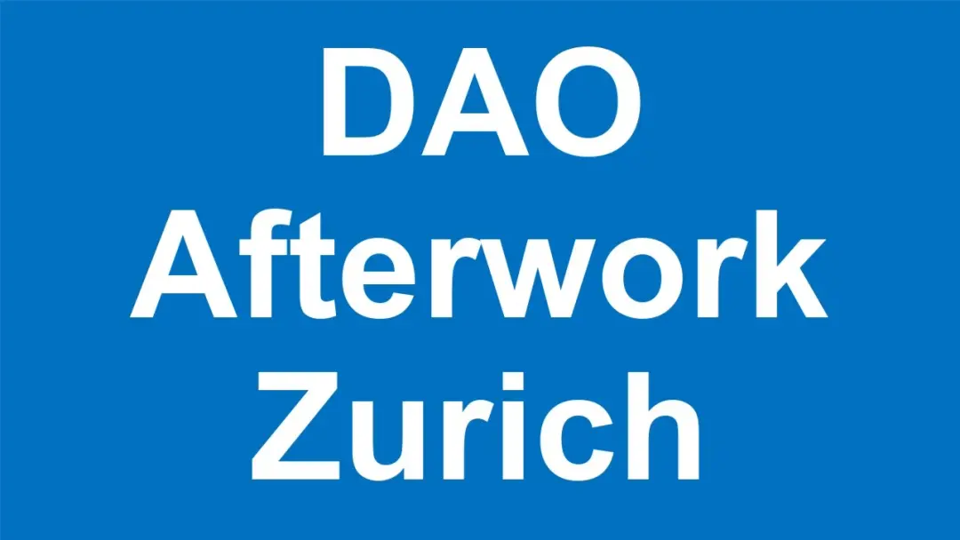 DAO Afterwork Zurich