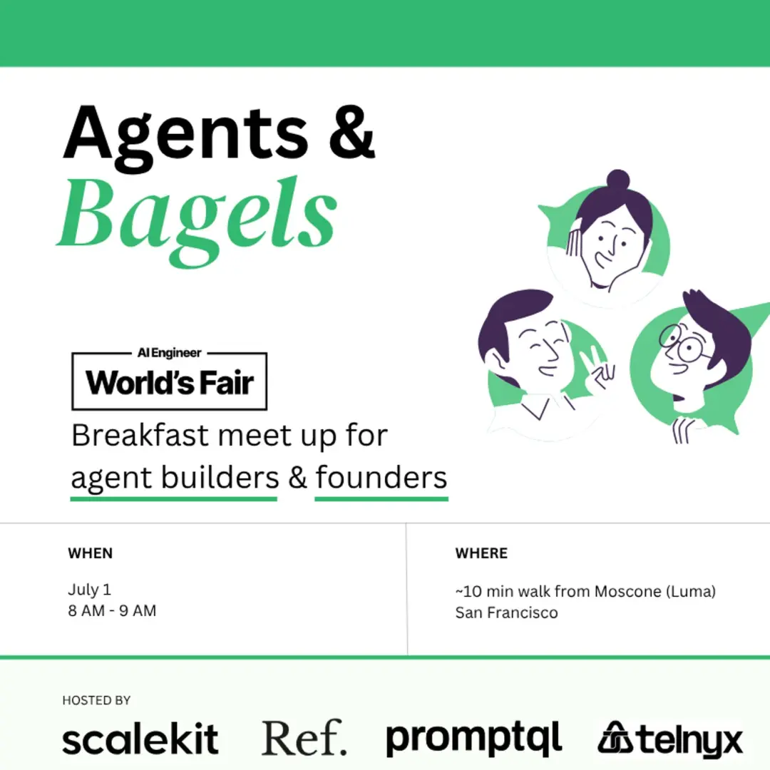 Agents & Bagels: AIEWF'26 breakfast meet up by Scalekit x Ref x Promptql x Telnyx