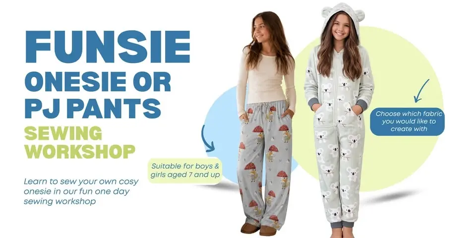 Funsie Onesie or PJ Pants Sewing Workshop