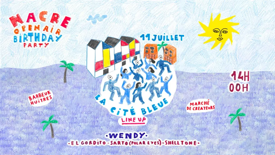 Nacre Open Air : Birthday Party