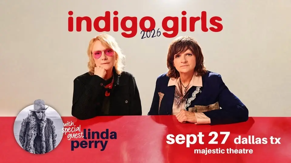Indigo Girls w/Special Guest Linda Perry