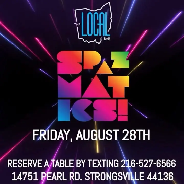 THE SPAZMATICS RETURN TO THE LOCAL