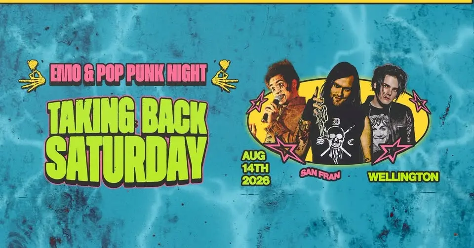 Taking Back Saturday: Emo & Pop Punk - Wellington