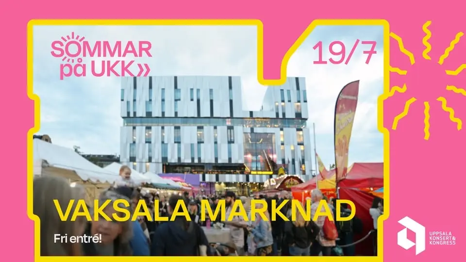 Vaksala marknad • 19/7 • Vaksala torg • Fri entré