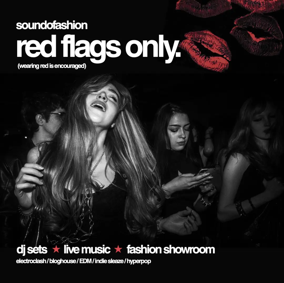 Sound of Fashion: Red Flags Only