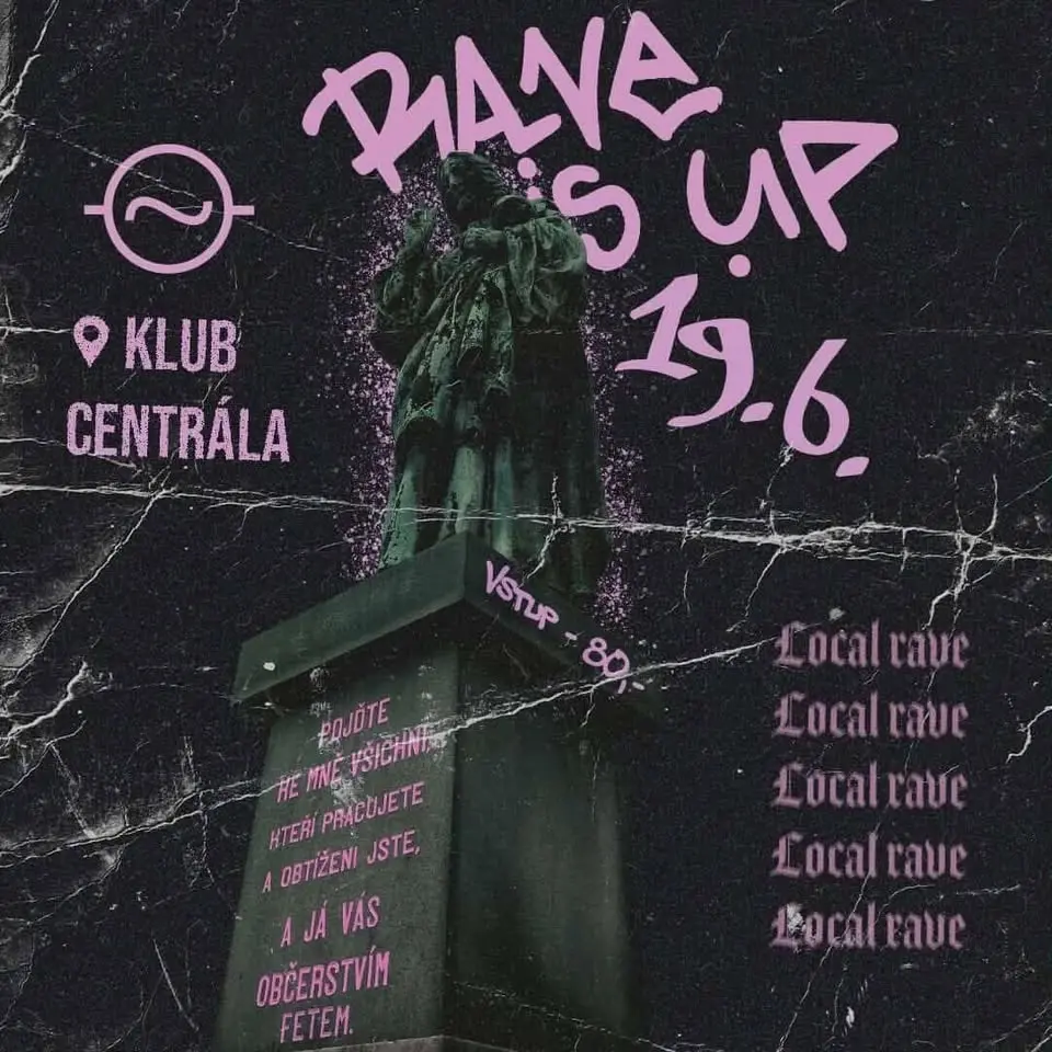 Rave is Up 19.6. v Centrále