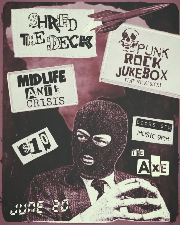 SHRED THE DECK * MIDLIFE ANTI-CRISIS * PUNK ROCK JUKEBOX