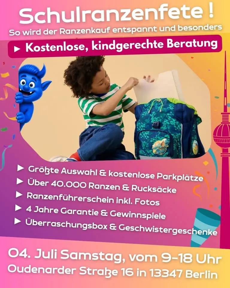 Größte Ranzenfete in Berlin 🎈 Samstag, 04.07. | 9–18 Uhr bei der Ranzenfee in Berlin-Wedding ✨