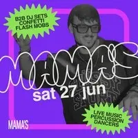 Mama's Saturday // 27th June