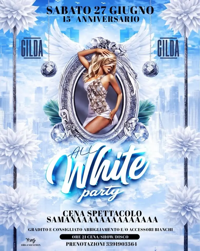 GILDA WHITE PARTY QUINDICESIMO ANNIVERSARIO