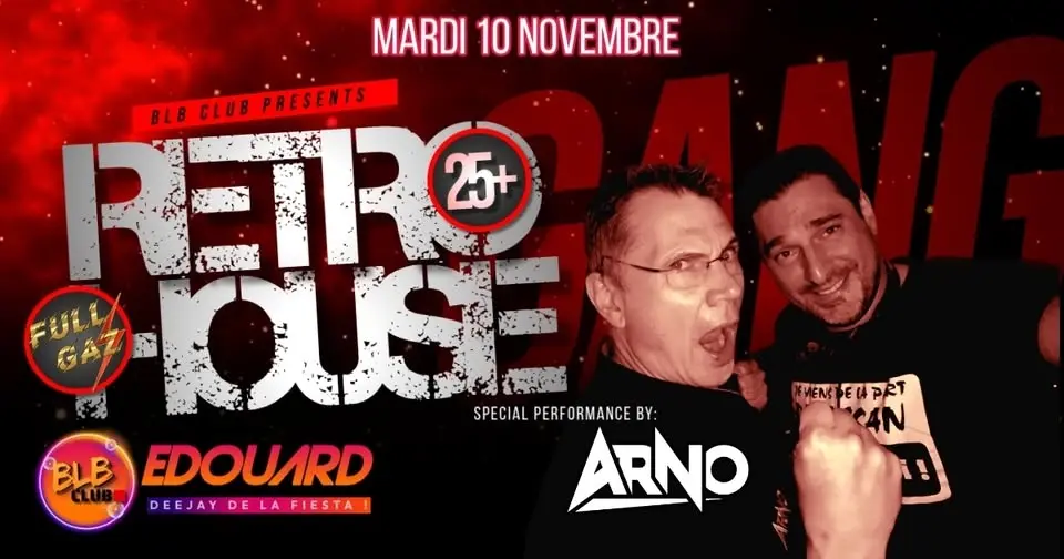 ARNO & EDOUARD Retro House @ BLB CLUB