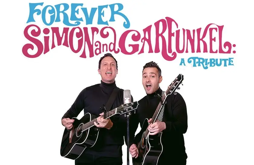 Forever Simon & Garfunkel: A Tribute | October 11 | Elm City's Cabaret at the Shubert Theatre