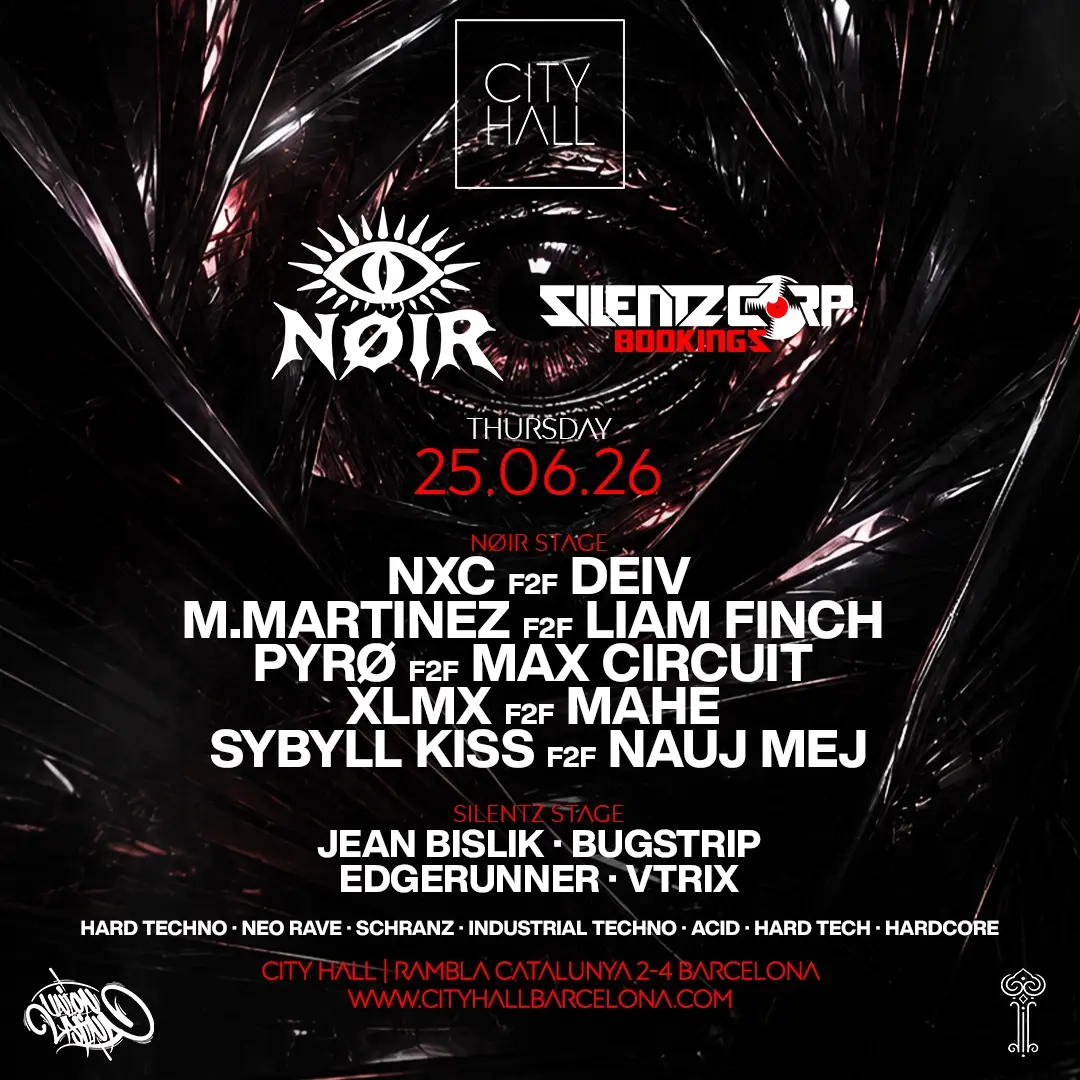 City Hall pres. NØIR x SILENTZ CORP BOOKINGS I Guest List