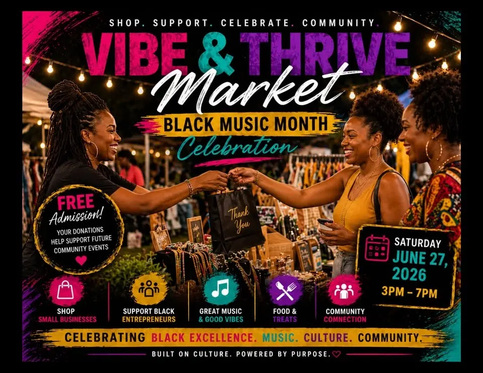 Vibe & Thrive Market: Black Music Month Celebration