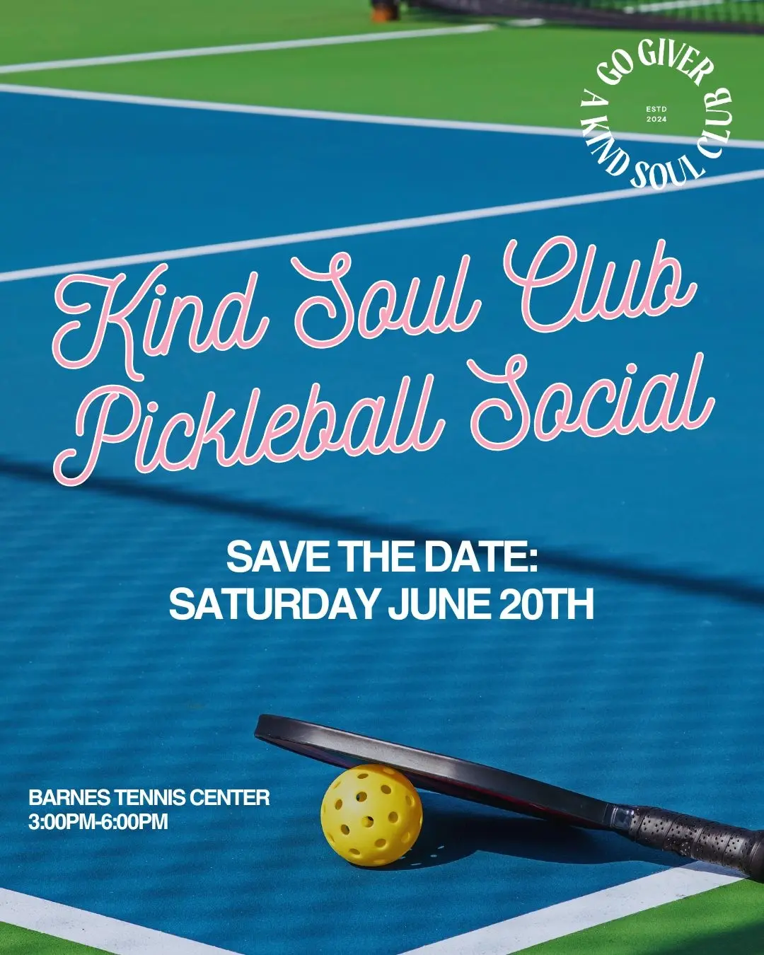 Kind Soul Club Pickleball Social