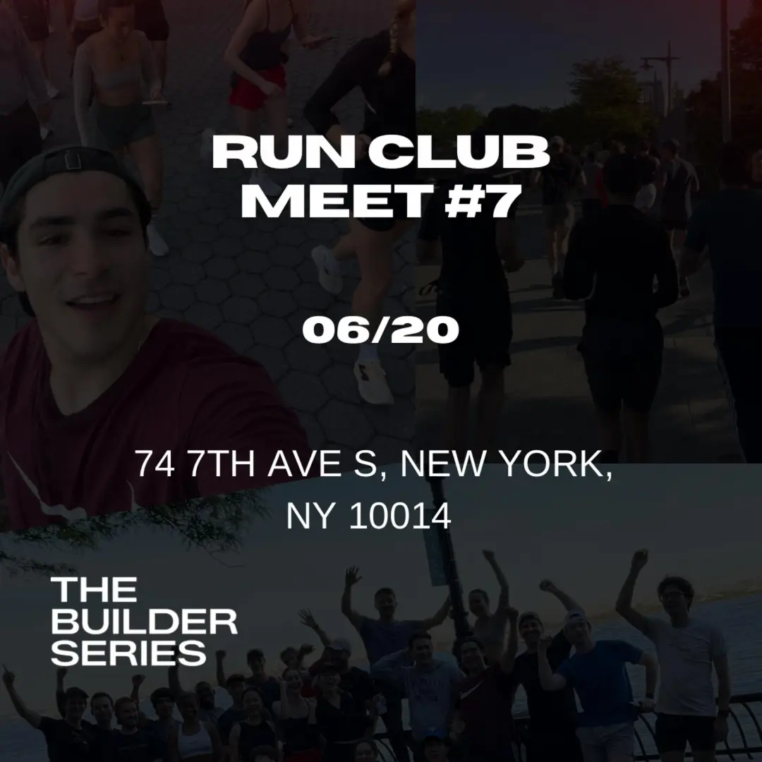 The Builder Series: Run Club - June 27th
