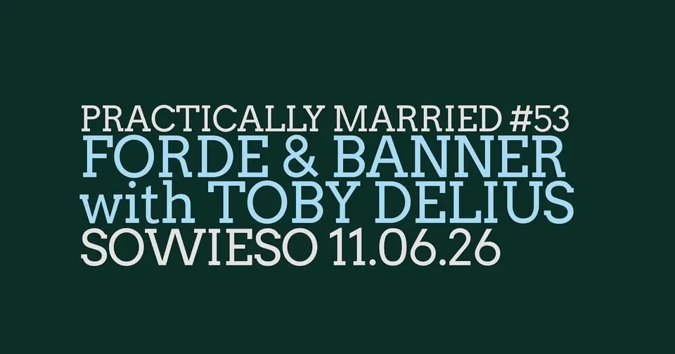 Forde & Banner with Tobias Delius
