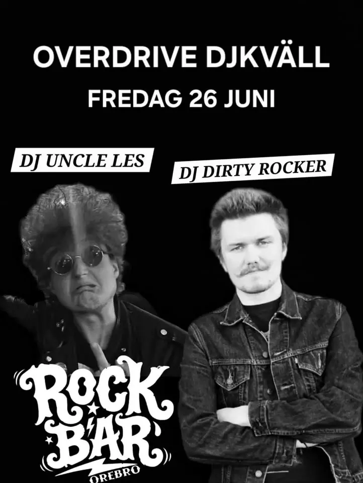 Klubb Overdrive DJ Bonanza med Dirty Rocker & Uncle Les