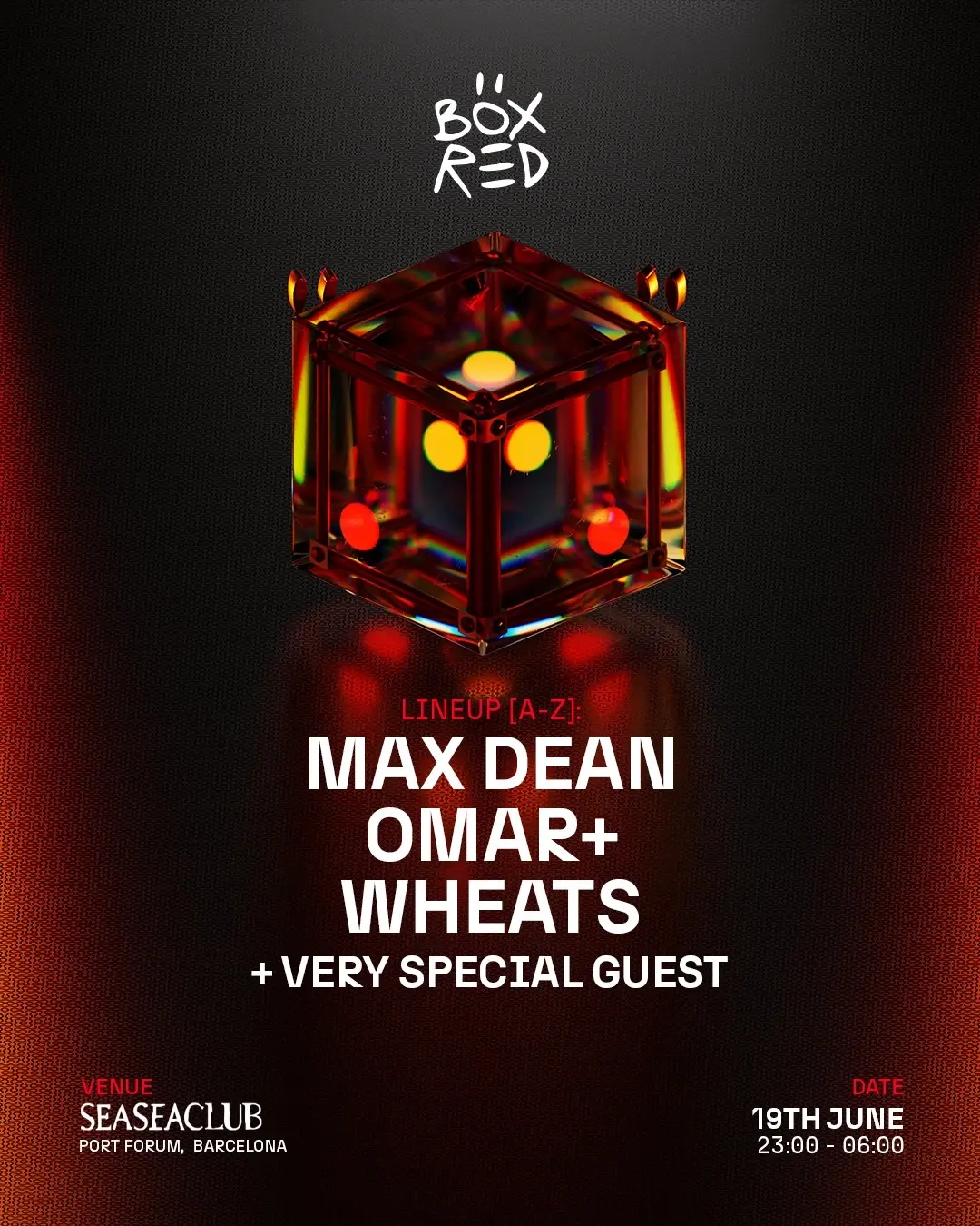 BOX RED + Magnetic People w/ Max Dean, Wheats, Omar +, De La Swing, CAAL