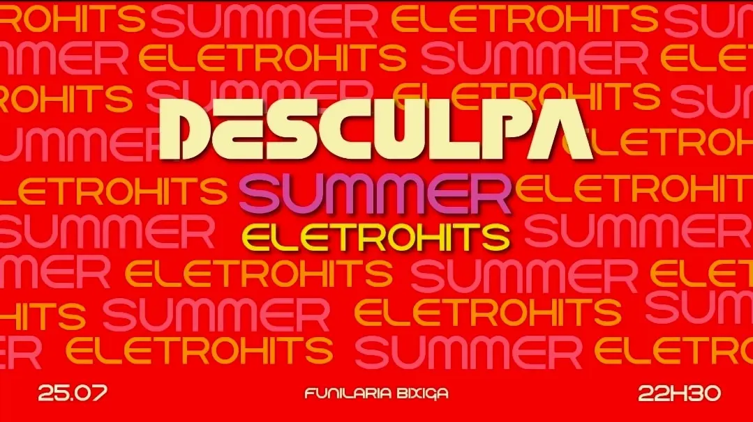 Desculpa Qualquer Coisa Ed Summer Eletrohits Na Funilaria \/