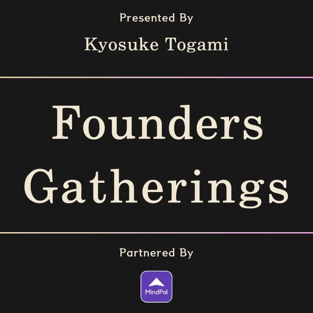Founders Gatherings